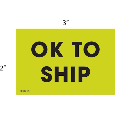 Decker Tape Products Label, DL3553, OK TO SHIP, 2" DL3553